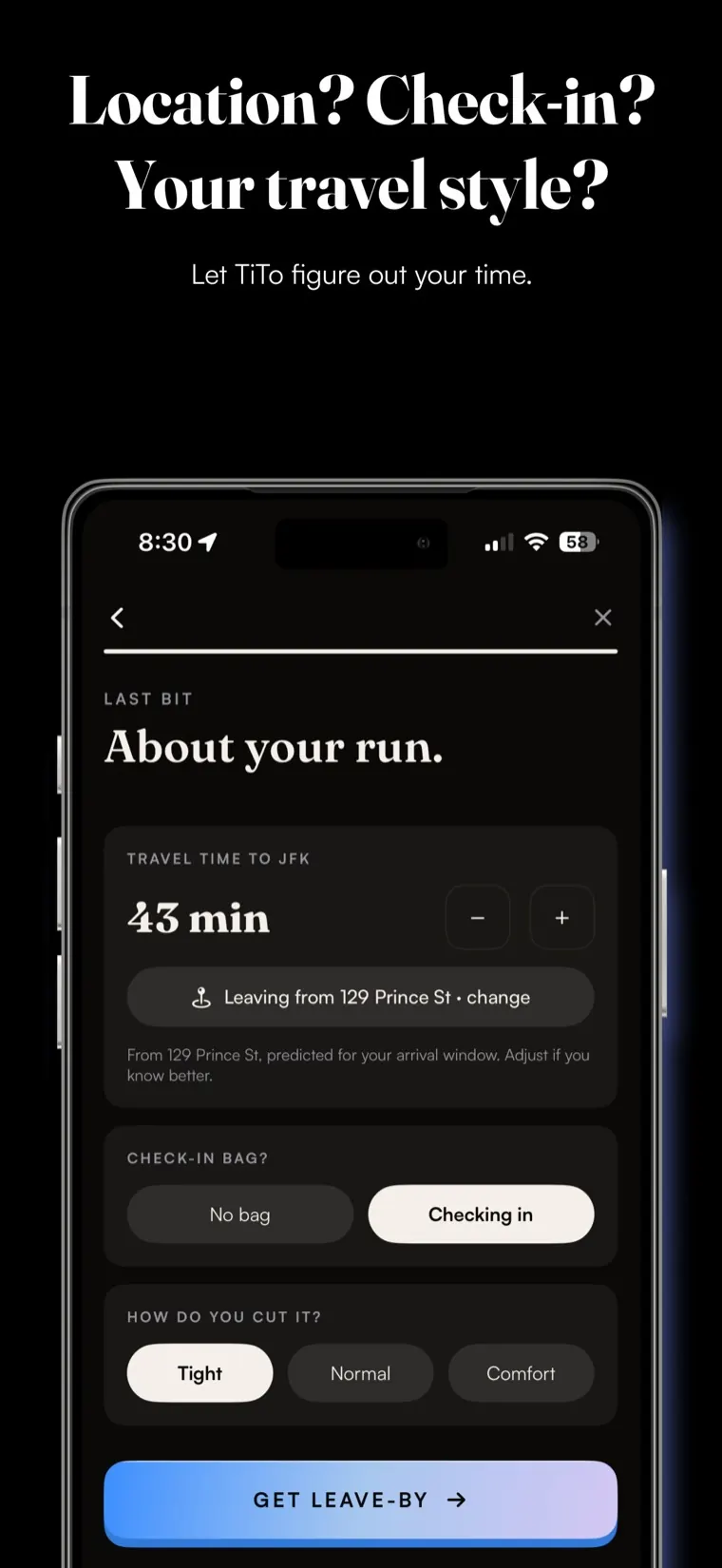 The last setup step in TiToLeave, asking about your run: travel time to JFK, whether you're checking a bag, and how tight you cut it.